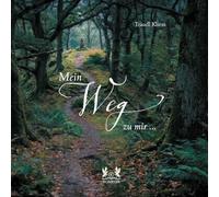 Mein Weg zu mir