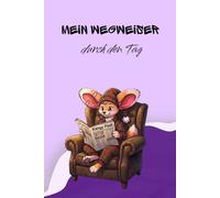Mein Wegweiser durch den Tag: Kängys liebevoller Begleiter für Gedanken, Aufgaben und Pläne bei einer Tasse Kaffee