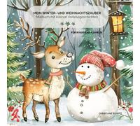 Mein Winter- und Weihnachtszauber - Malbuch mit kleinen Vorlesegeschichten: Für Kinder ab 3 Jahren