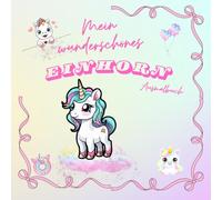 Mein wunderschönes Einhorn Ausmalbuch