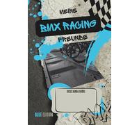 Meine BMX RACING Freunde: BLUE EDITION