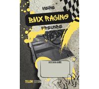 Meine BMX RACING Freunde: YELLOW EDITION
