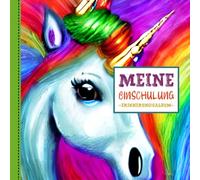 Meine Einschulung - Erinnerungsalbum: Gästebuch zum Schulanfang für Mädchen in der 1. Klasse - Eintragbuch Schule