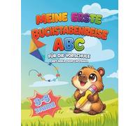 Meine erste Buchstabenreise: ABC für die Vorschule (3-6 Jahre) Mit Mika dem Capybara | Deutsch & erste Englischwörter (Lernen mit Mika)