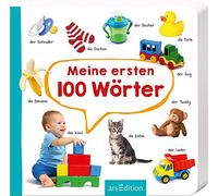 Meine ersten 100 Wörter: Foto-Wörterbuch