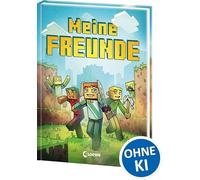 Meine Freunde (Minecraft): Supercooles Eintragbuch für die Grundschule - Ein Must-Have und perfektes Geschenk für alle Minecrafter ab 6 Jahren