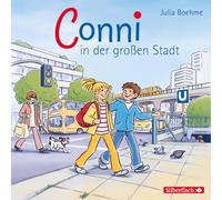 Meine Freundin Conni. Conni in der großen Stadt