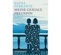 Meine geniale Freundin: Kindheit und frühe Jugend. Geschenkausgabe