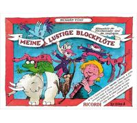 Meine Lustige BlockfloeTe Band 1 (Barocke Griffw.)