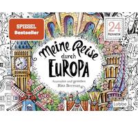 Meine Reise durch Europa: Ausmalen und genießen. 24 Postkarten