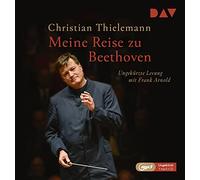 Meine Reise zu Beethoven: Ungekürzte Lesung mit Frank Arnold (1 mp3-CD)