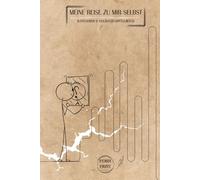 Meine Reise zu mir selbst (Ratgeber & Selbstausfüllbuch): Ein geführtes Journal für Achtsamkeit, Selbstreflexion und persönliche Transformation