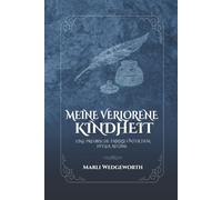 MEINE VERLORENE KINDHEIT: EINE PREUßISCHE FAMILIE UNTER DEM HITLER-REGIME