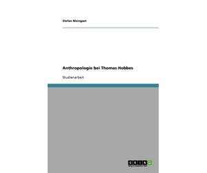 Meingast - Anthropologie bei Thomas Hobbes - paperback or softback - E555z