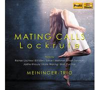 Meininger Trio - Mating Calls