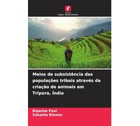 Meios de subsistência das populações tribais através da criação de animais em Tripura, Índia