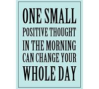 Meishe Art Poster Print Inspirational Quotes Phrase One Small Positive Thought in The Morning Can Change Your Whole Day Motivational Saying Home Wall Decor (45cm x 60cm)