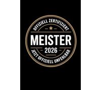 Meister 2026 Jetzt offiziell unfehlbar: Notizbuch Meisterprüfung - A5 Notizbuch liniert als Geschenk zum Abschluss der Meisterschule | Für Notizen, ... | Glückwunsch „Meisterprüfung bestanden“ 2026
