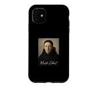 Meister Eckhart Philosopher Theologian Case for iPhone 11
