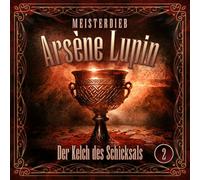 Meisterdieb Arsène Lup Lupin 02: der Kelch des Schicksa (CD) (US IMPORT)