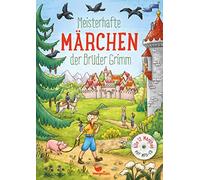 Meisterhafte Märchen der Brüder Grimm, mit MP3-CD