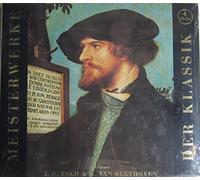 Meisterwerke Der Klassik : JS Bach & L Van Beethoven (Die Orgel,Konigin Der Instrumente, Symphonien No.1,5,7,8