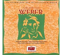 Meisterwerke der Klassischen Musik - Vol. 40: Weber