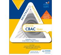 Meistroli Mathemateg CBAC TGAU: Sylfaenol (Mastering Mathematics for WJEC GCSE: Foundation Welsh-language edition)