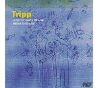 Meitar Ensemble - Tripp - Music By Amos Elkana