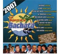 Mejores De La Bachata 2007 by Los Mejores De La Bachata 2007 (2007-03-20)