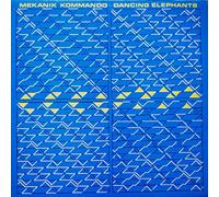 Mekanik Kommando - Dancing Elephants [VINYL]