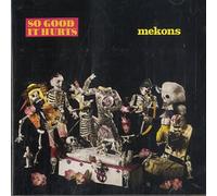Mekons - So Good It Hurts