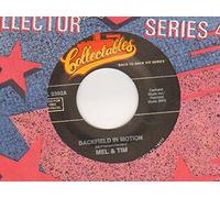 MEL AND TIM - MEL AND TIM - BACKFIELD IN MOTION - 7 inch vinyl / 45