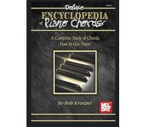 Mel Bay Deluxe Encyclopedia of Piano Chords: A Complete Study of Chords and How to Use Them by Bob Kroepel (1993-06-03)
