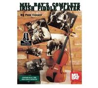 Mel Bay's Complete Irish Fiddle Player [Library Binding] [1998] Peter Cooper
