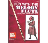 Mel Bay's Fun with the Melody Flute