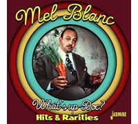 Mel Blanc - What's Up Doc? - Hit's & Rarities [New CD] UK - Import