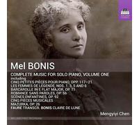 Mengyiyi Chen - Mel Bonis: Music for Solo Piano, Vol. 1