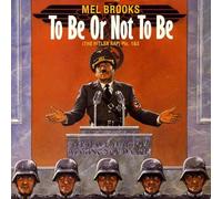Mel Brooks / To Be Or Not To Be (The Hitler Rap)