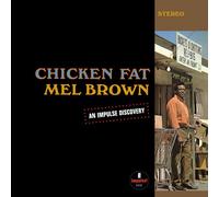 Mel Brown : Chicken Fat VINYL 12" Album (2023) NEW FREE Shipping, Save £s