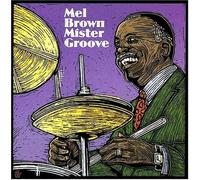 Mel Brown - Mister Groove