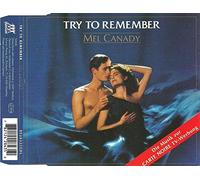 Mel Canady - Try to remember [Single-CD]