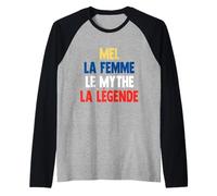 Mel La Femme Le Mythe Legend Cadeau Pour Mel Raglan Baseball Tee