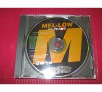 Mel-Low - Bg Thang / No Love