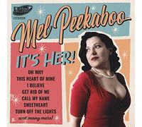 Mel Peekaboo - It's Her