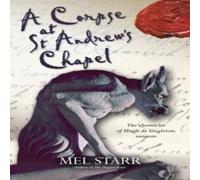 Mel Starr A Corpse at St. Andrew's Chapel Paperback Book Mel Starr Multicolor