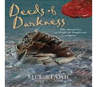 Mel Starr Deeds of Darkness Paperback Book Mel Starr Multicolor
