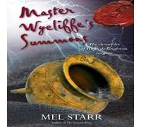 Mel Starr Master Wycliffe's Summons Paperback Book Mel Starr Multicolor