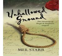 Mel Starr Unhallowed Ground Paperback Book Mel Starr Multicolor