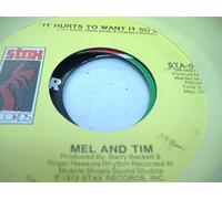 Mel & Tim - MEL AND TIM 45 RPM Starting All Over Again / It Hurts To Want It So Bad